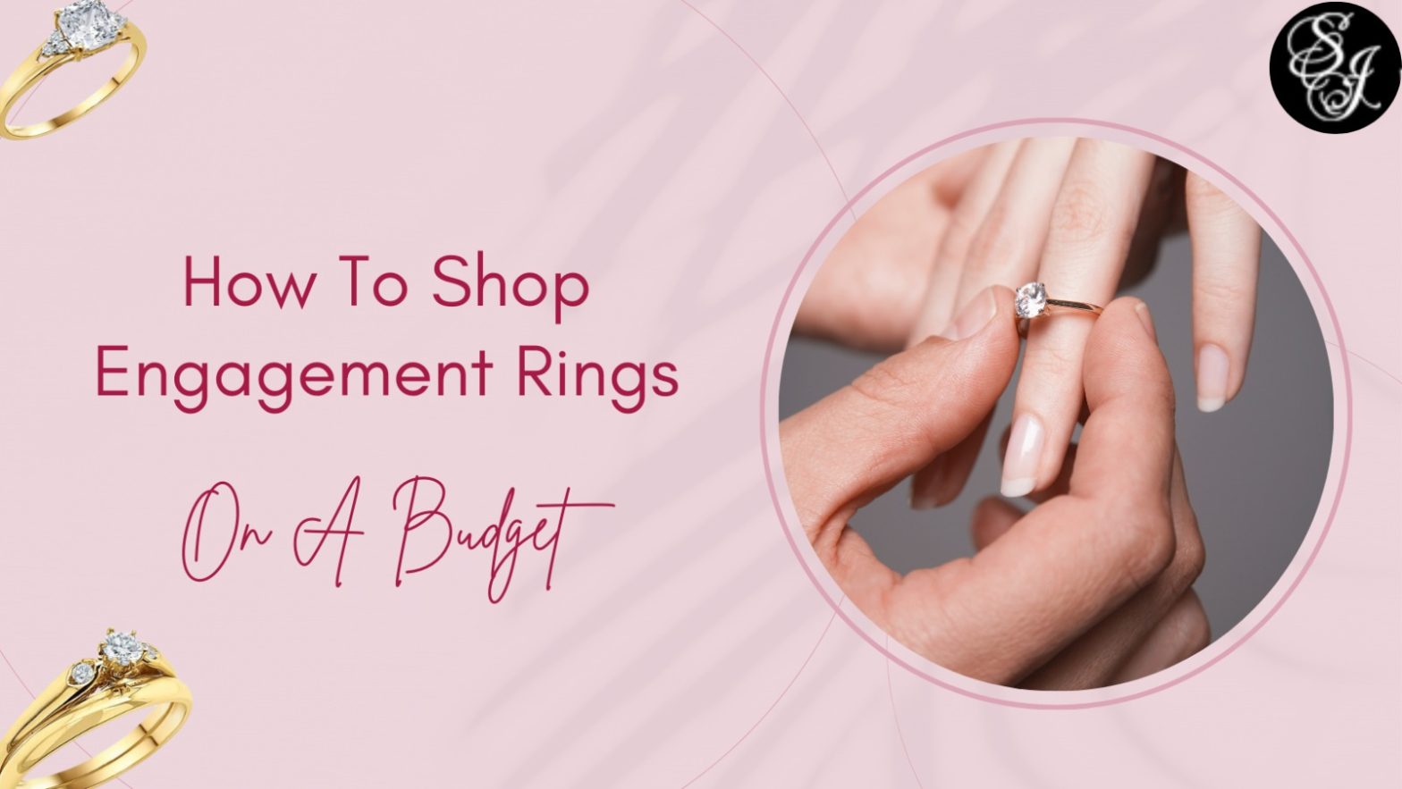 How To Shop Engagement Rings On A Budget