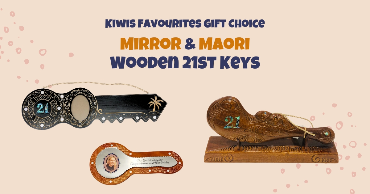 Kiwis Favourites Gift Choice: Mirror & Maori Wooden 21st Keys
