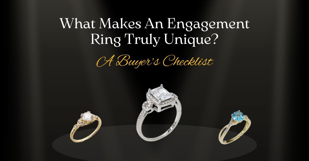 What Makes An Engagement Ring Truly Unique
