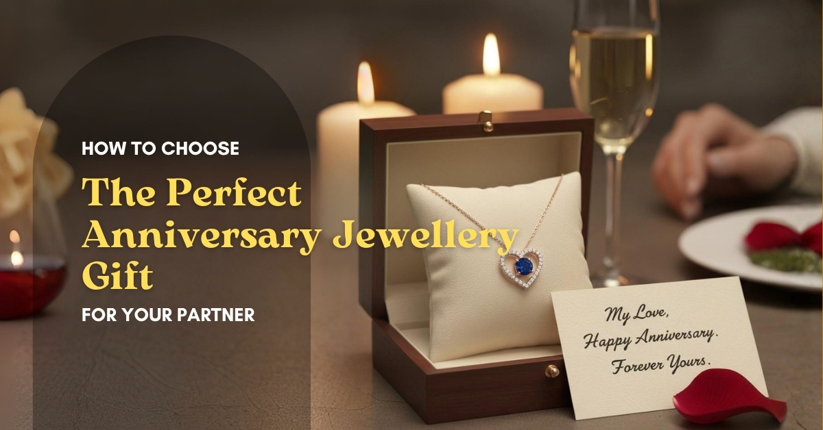 The Perfect Anniversary Jewellery Gift